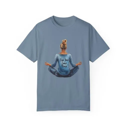 Find Your Inner Peace Unisex Garment-Dyed T-Shirt - Image 29