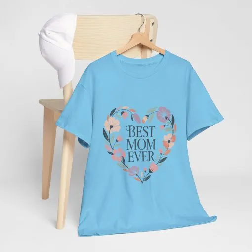 Floral Best Mom Ever Tee, Mother's Day Gift, Mom Appreciation Gift, Floral Heart Cotton Tee - Image 10