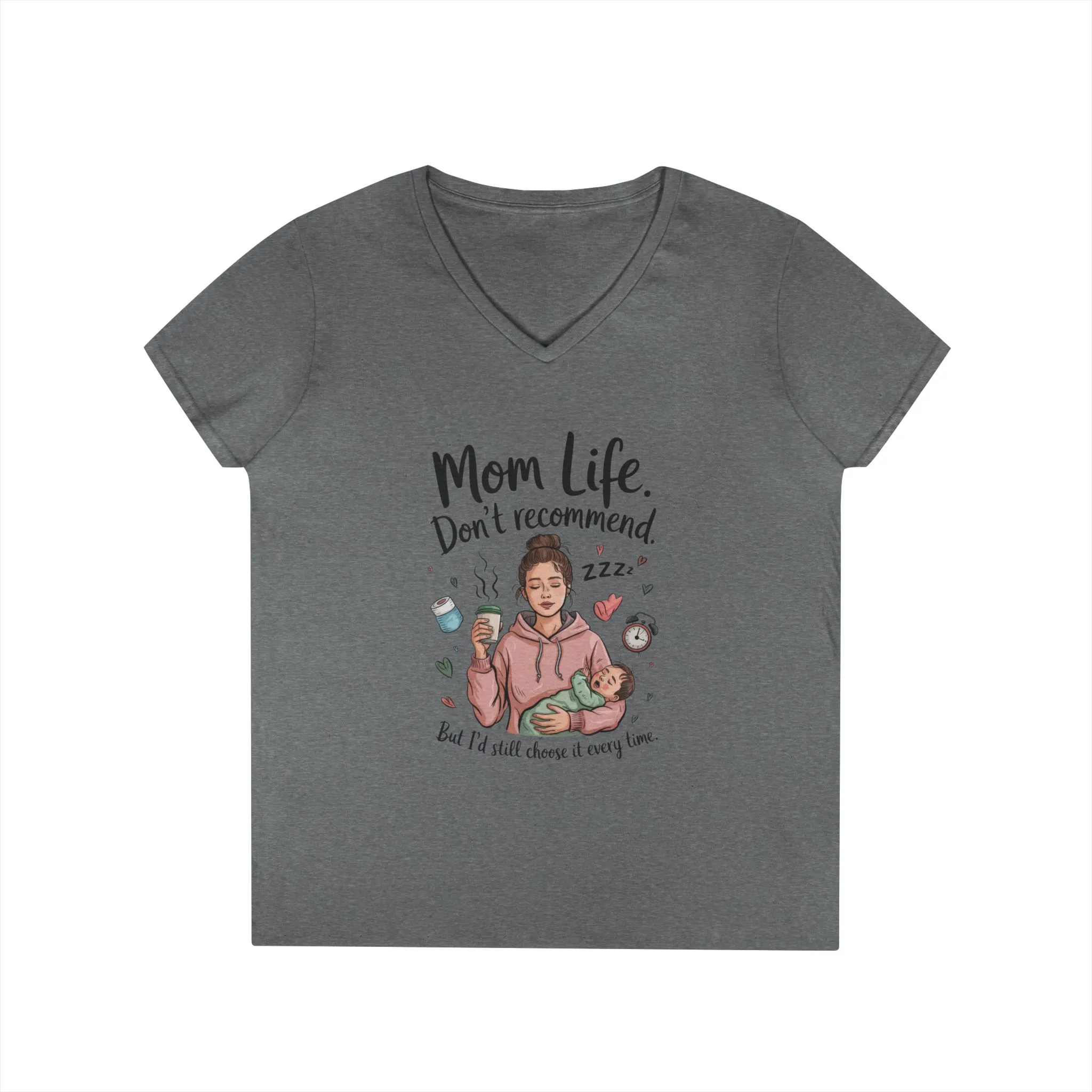 Mom Life V-Neck T-Shirt, Don't Recommend But I'd Choose It Every Time, New Mom Gift, Tired Mama Humor Tee, Baby Shower Gift, Funny Mom Shirt - Image 5