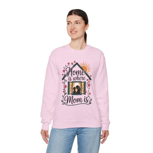 Home Is Where Mom Is Sweatshirt, Mother's Day Cotton Sweatshirt, Cute Family Gift for Mom, Sentimental Mom Gift, mother's day Gift - Image 24