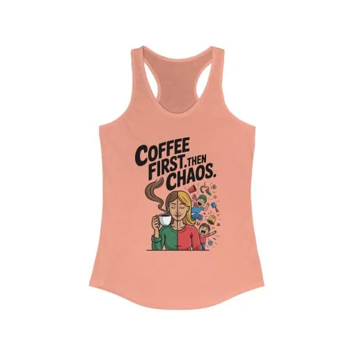 Coffee First Then Chaos Women's Tank Top, Ideal Gift for Moms, Fun Casual Wear, Funny Mom Life Top, Mother's Day Gift - Image 3