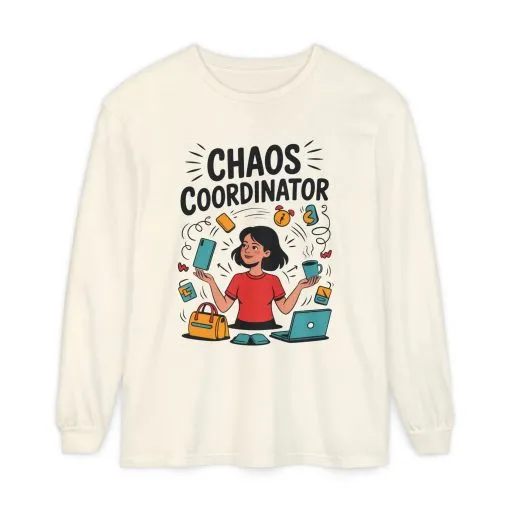 Chaos Coordinator Women's Long Sleeve, Mom Life Graphic Long Sleeve, Gift for Busy Moms, Multitasking Mom Gift, Cute Mother's Day Gift - Image 5