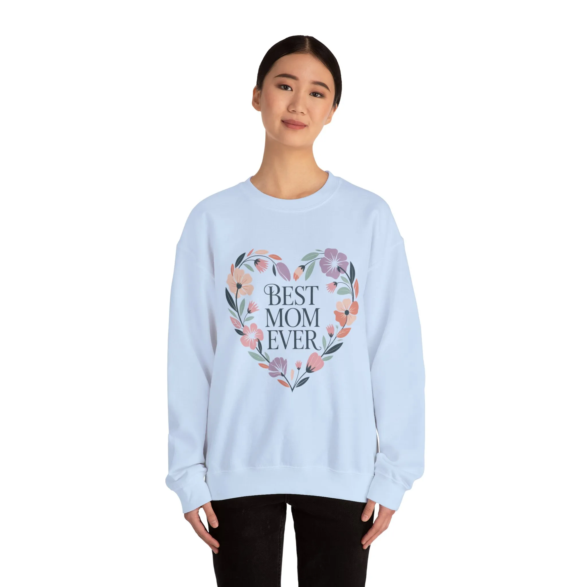 Best Mom Ever Sweatshirt - Perfect Gift for Mother's Day, Cozy Crewneck, Floral Design, Women's Gift, New Mom Gift - Image 11