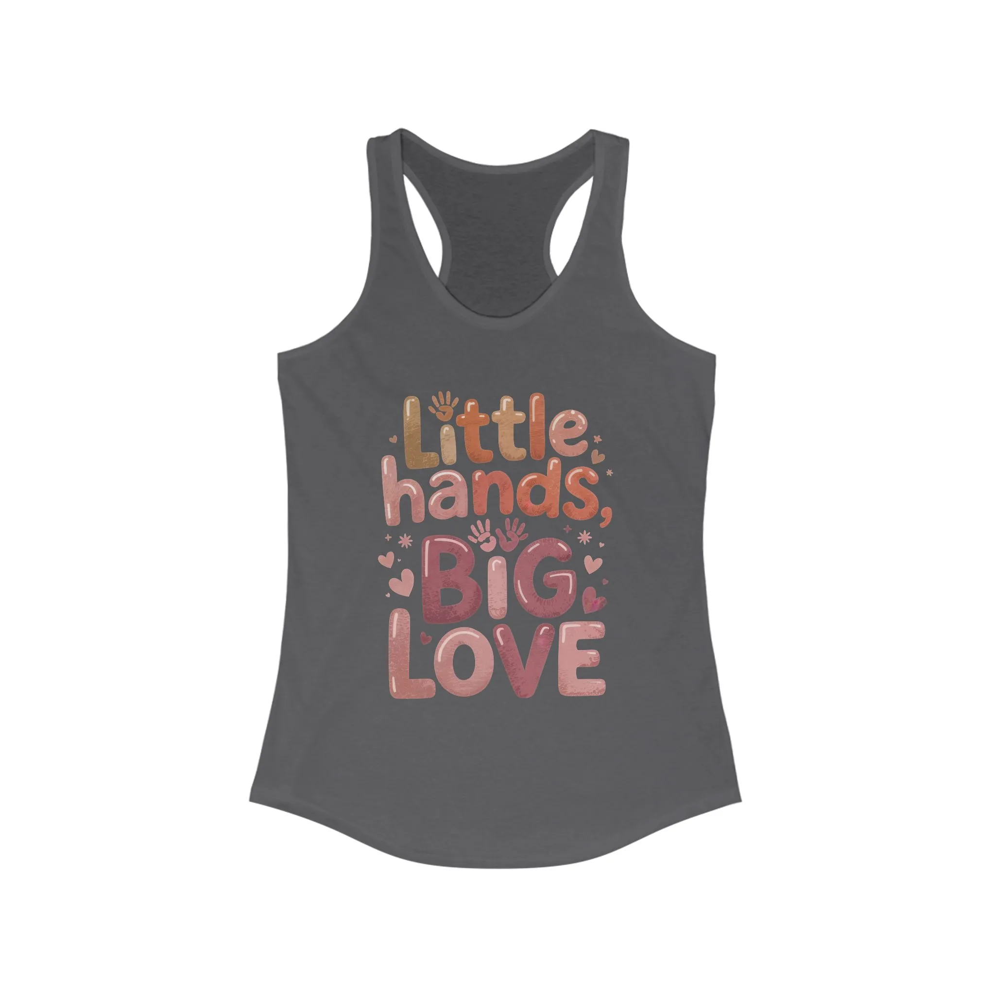 Little Hands, Big Love Racerback Tank, Perfect for Moms Gifts, Cute Mom Top, Baby Showers, Gift for Mothers, mother's day Tank - Image 10