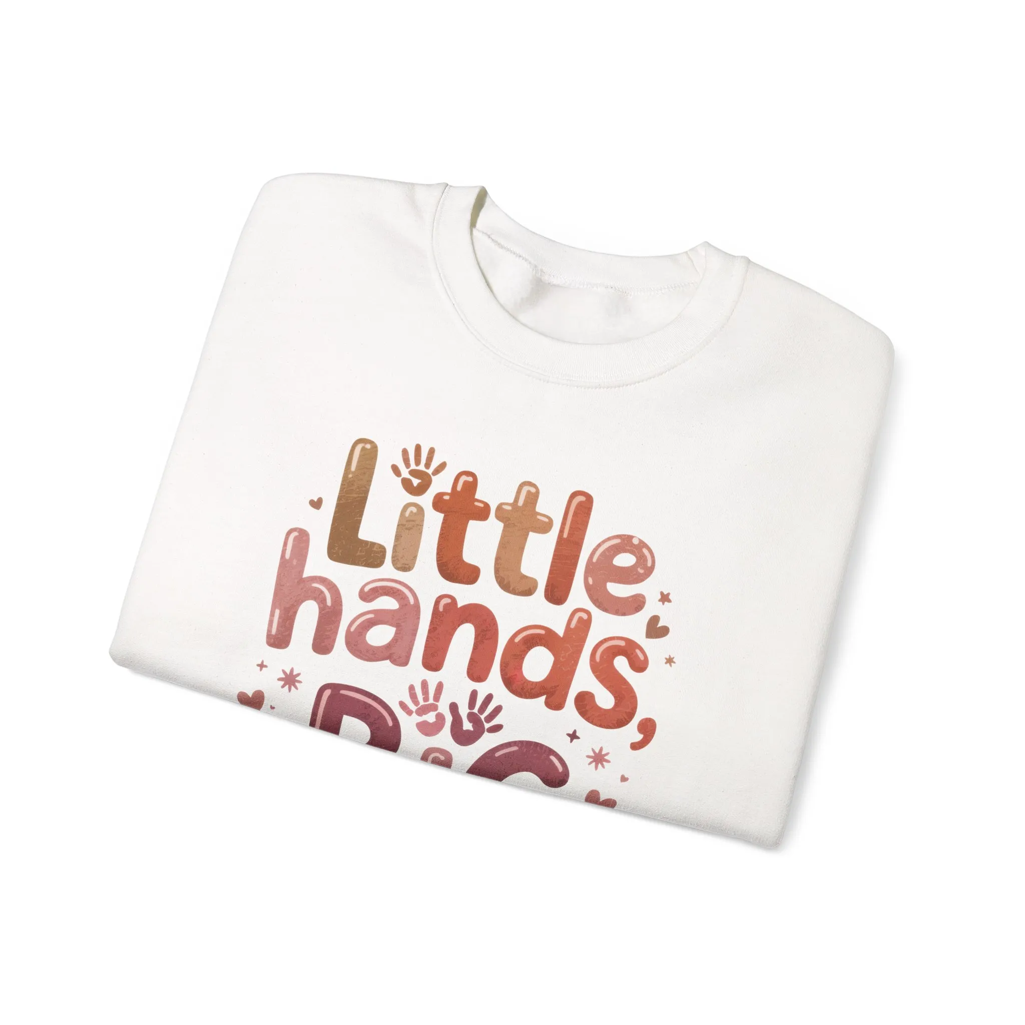 Little Hands, Big Love Crewneck Sweatshirt, Perfect for Moms Gifts, Family Events, Baby Showers, Everyday Wear, Cute Tee, mother's day Gift - Image 3