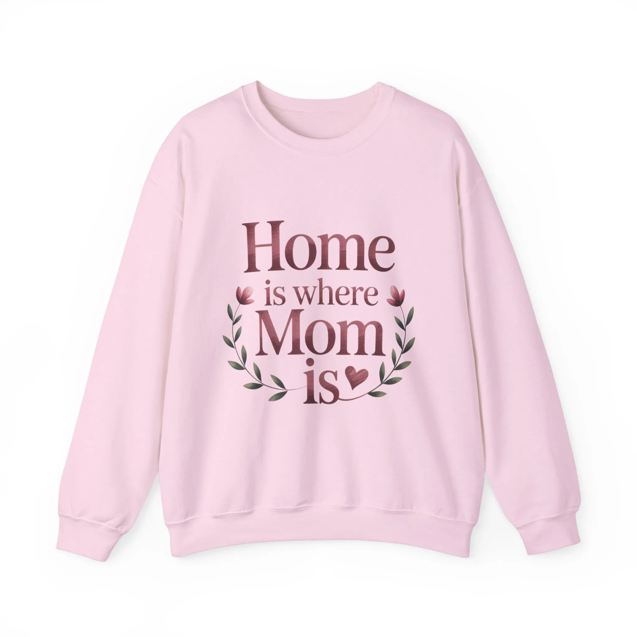Home is Where Mom Is Sweatshirt, Cozy Crewneck for Moms, Gift for Mother's Day, Perfect for Home Comfort, Sentimental Mom Quote Shirt - Image 25