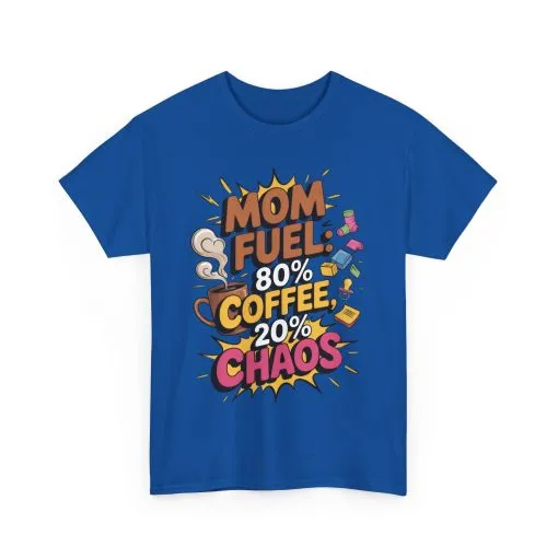 Funny Mom Fuel Coffee Tee, Gifts for Moms, Mother's Day Gift, Coffee Lover Shirt, T-Shirt for Coffee Loving Moms, Tired Mom Life Tee - Image 16