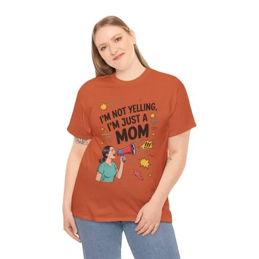 Funny Mom Shirt, I'm Not Yelling I'm Just a Mom, Mother's Day Gift, Loud Mom Life T-Shirt, Mother's Day Apparel, Family Humor Shirt - Image 8