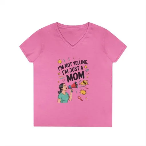 Funny Mom V-Neck T-Shirt, I'm Not Yelling I'm Just a Mom, Mother's Day Gift, Loud Mom Life T-Shirt, Mother's Day Apparel, Family Humor Shirt - Image 11