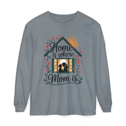 Home Is Where Mom Is Long Sleeve T-Shirt, Mother's Day Cotton Shirt, Cute Family Gift for Mom, Sentimental Mom Gift, mother's day Gift - Image 13