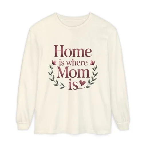 Home is Where Mom Is Long Sleeve T-Shirt, Cozy Gift for Mom, Mother's Day Top, Casual Mom Tee, Family Apparel - Image 2