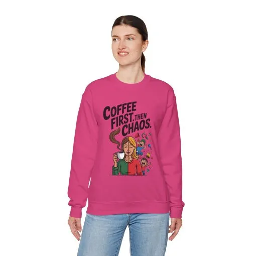 Coffee First Then Chaos Sweatshirt, Ideal Gift for Moms, Fun Casual Wear, Funny Mom Life Sweatshirt, Mother's Day Gift - Image 27