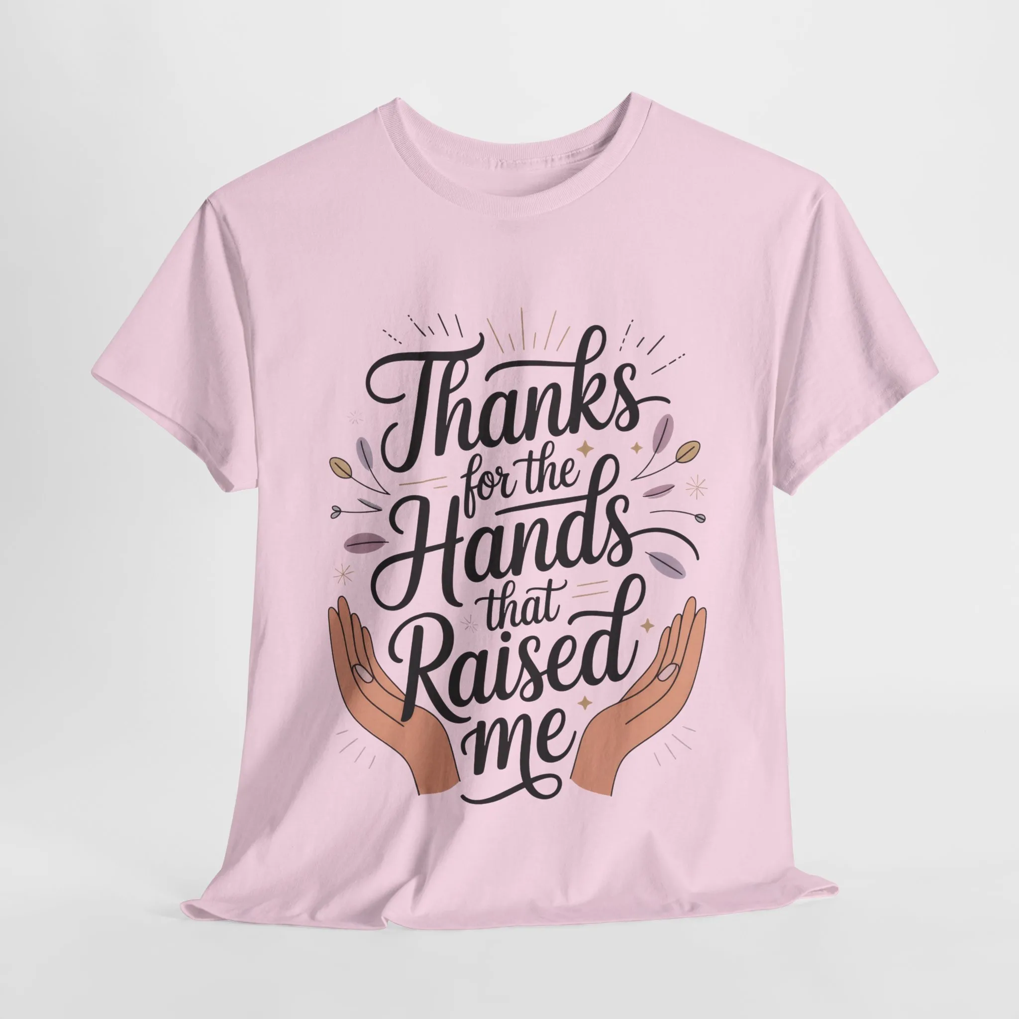 Thanks for the Hands That Raised Me Shirt, Heavy Cotton Tee, Mother's Day Gift, Appreciation Shirt for Mom, Thankful Hands Tee - Image 19