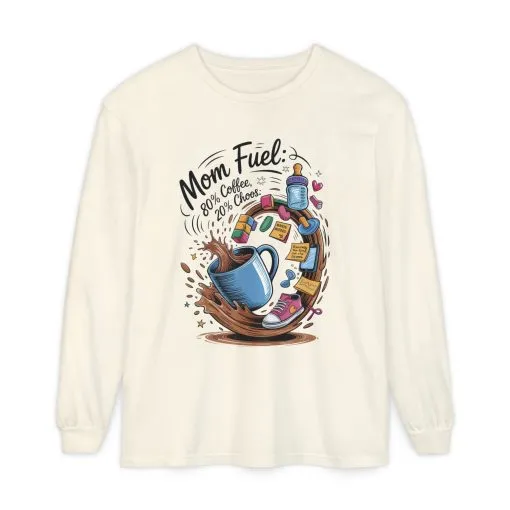 Mom Fuel Long Sleeve T-Shirt, Coffee Lovers Gift, Mother's Day Apparel, Cute Mom Shirt, Coffee Lover Mom Life Top, Coffee Lover's Tee - Image 5