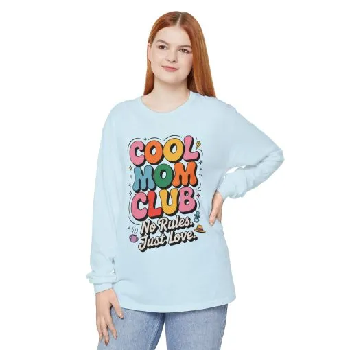 Cool Mom Club Long Sleeve T-Shirt, Funny Mom Tee, Gift for Moms, Mother's Day Gift, No Rules Just Love Quote Tee - Image 6