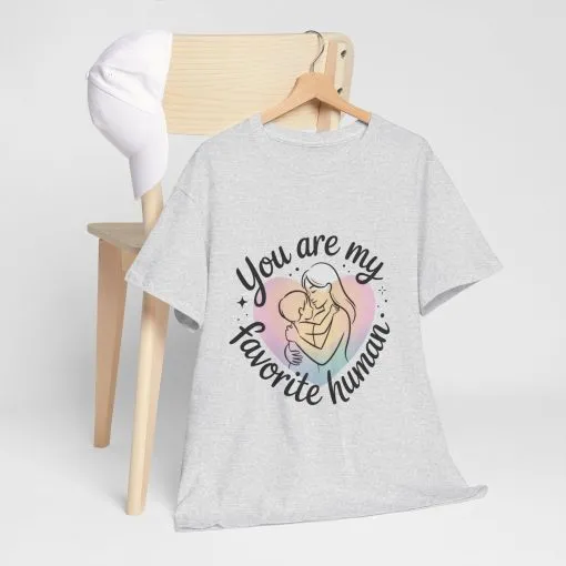 You Are My Favorite Human T-Shirt, Cute Mother and Child Shirt, Gift for Mom or Baby Shower, Mother's Day Gift - Image 7