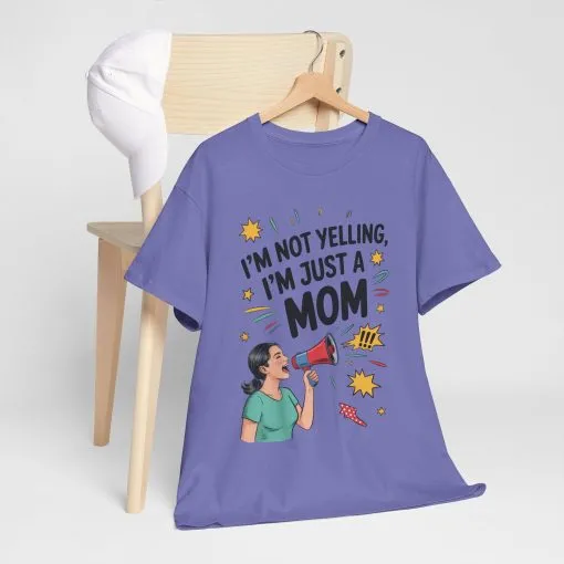Funny Mom Shirt, I'm Not Yelling I'm Just a Mom, Mother's Day Gift, Loud Mom Life T-Shirt, Mother's Day Apparel, Family Humor Shirt - Image 28