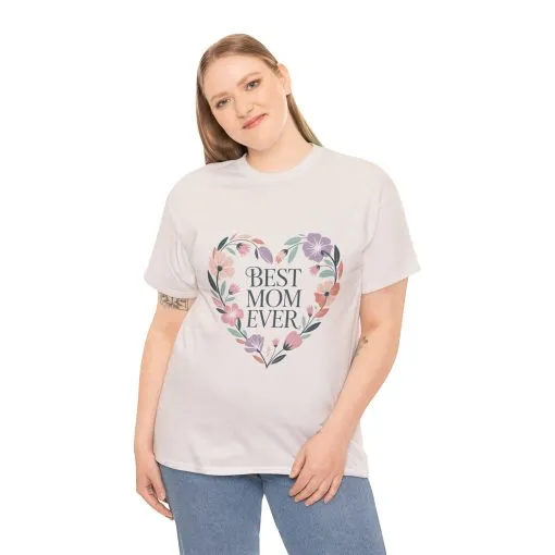 Floral Best Mom Ever Tee, Mother's Day Gift, Mom Appreciation Gift, Floral Heart Cotton Tee - Image 24