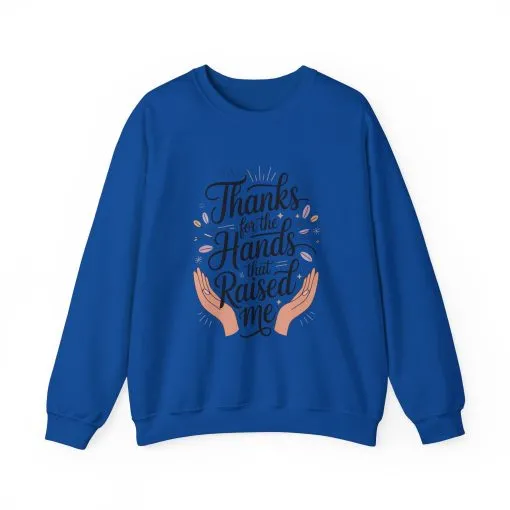 Thanks for the Hands That Raised Me Shirt, Mother's Day Gift, Appreciation Shirt for Mom, thankful mom tee - Image 21