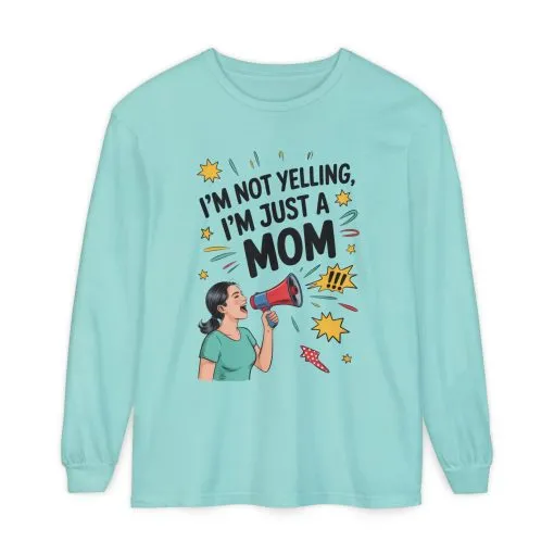 Funny Mom Long Sleeve T-Shirt, I'm Not Yelling I'm Just a Mom, Mother's Day Gift, Loud Mom Life Tank Top, Mother's Day Apparel - Image 31