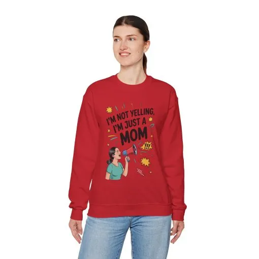Funny Mom Sweatshirt, I'm Not Yelling I'm Just a Mom, Mother's Day Gift, Loud Mom Life Sweatshirt, Mother's Day Apparel, Family Humor Shirt - Image 37