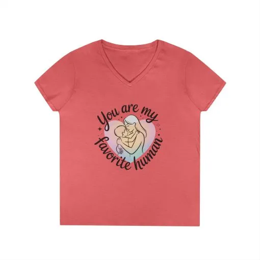 You Are My Favorite Human Mom Baby Tee, Mothers Day Gift, Pastel Heart Ladies V-Neck T-Shirt, Sentimental Mom Shirt - Image 3