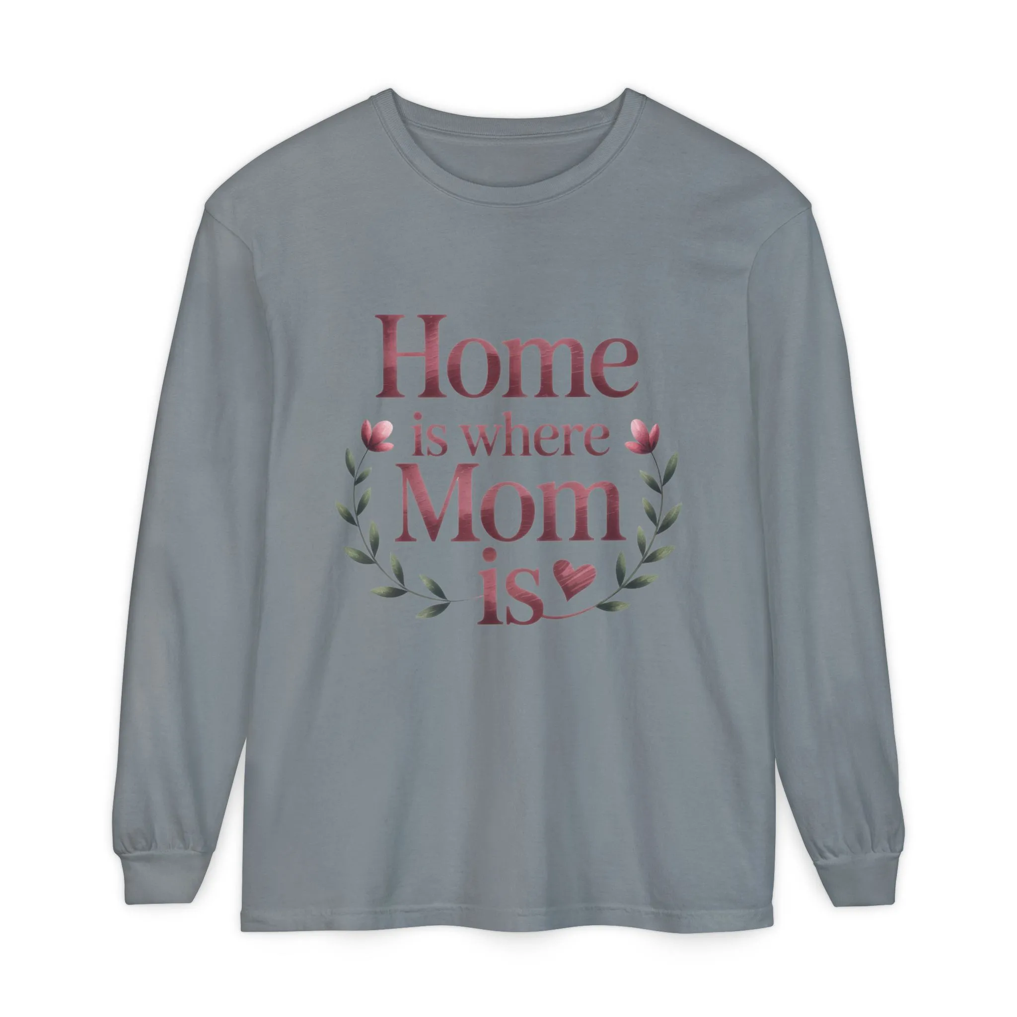 Home is Where Mom Is Long Sleeve T-Shirt, Cozy Gift for Mom, Mother's Day Top, Casual Mom Tee, Family Apparel - Image 9