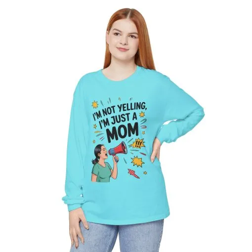 Funny Mom Long Sleeve T-Shirt, I'm Not Yelling I'm Just a Mom, Mother's Day Gift, Loud Mom Life Tank Top, Mother's Day Apparel - Image 6