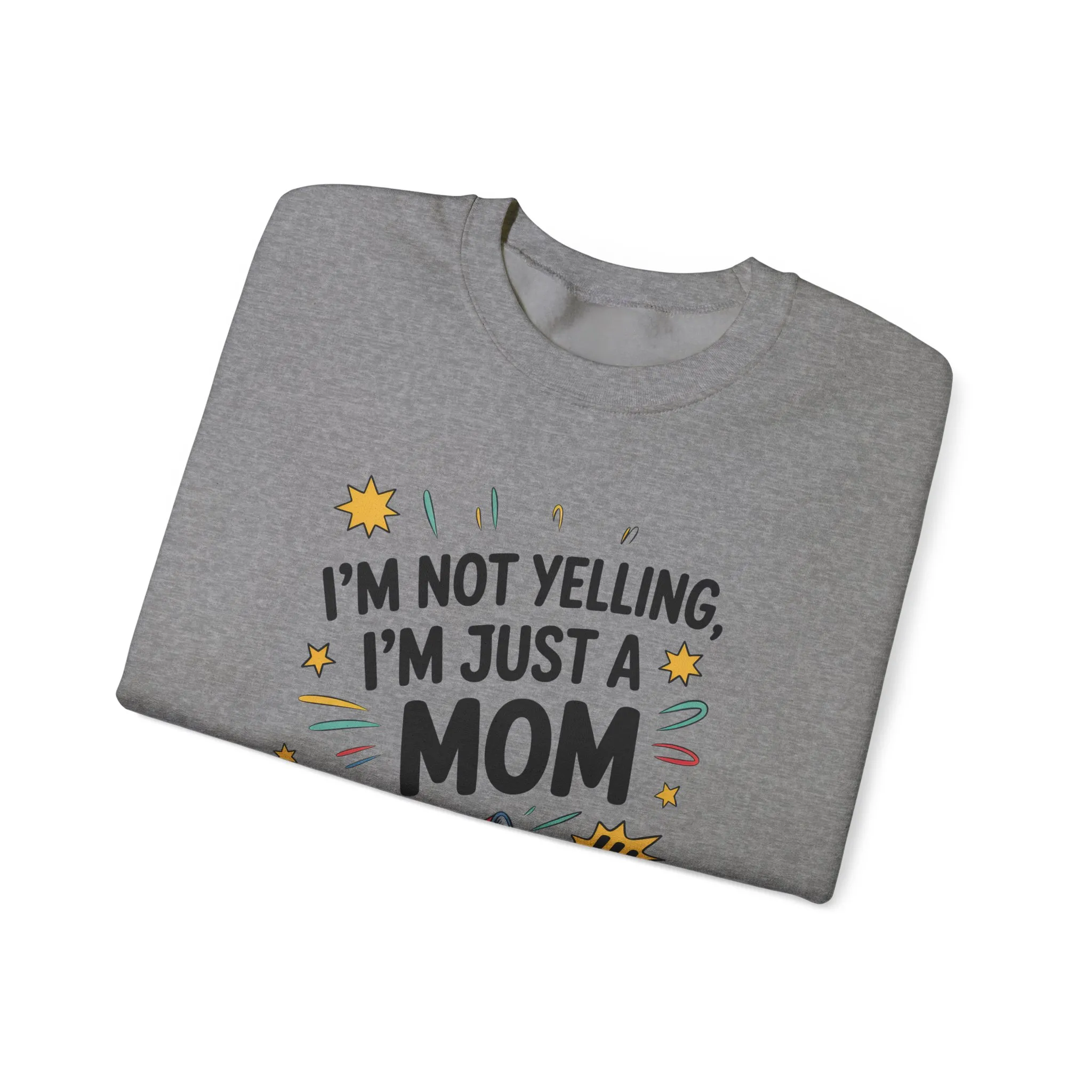Funny Mom Sweatshirt, I'm Not Yelling I'm Just a Mom, Mother's Day Gift, Loud Mom Life Sweatshirt, Mother's Day Apparel, Family Humor Shirt - Image 48