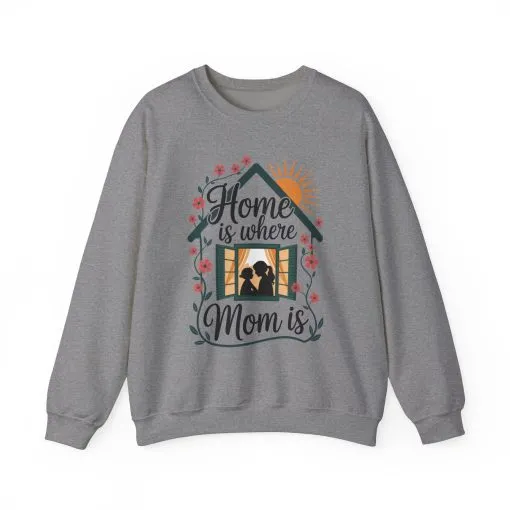 Home Is Where Mom Is Sweatshirt, Mother's Day Cotton Sweatshirt, Cute Family Gift for Mom, Sentimental Mom Gift, mother's day Gift - Image 13