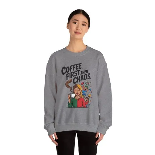 Coffee First Then Chaos Sweatshirt, Ideal Gift for Moms, Fun Casual Wear, Funny Mom Life Sweatshirt, Mother's Day Gift - Image 11
