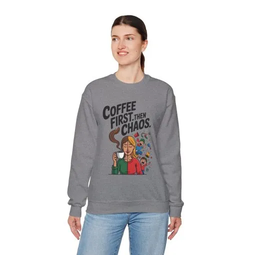 Coffee First Then Chaos Sweatshirt, Ideal Gift for Moms, Fun Casual Wear, Funny Mom Life Sweatshirt, Mother's Day Gift - Image 12