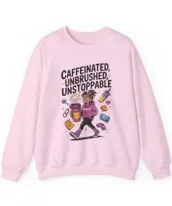 Caffeinated Mom Sweatshirt, Funny Mom Life Quote, Mother's Day Gift,New Mother Tired Mother Gift, Coffee Lover Gift, Coffee Addict Mom