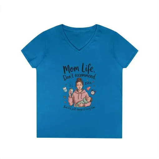 Mom Life V-Neck T-Shirt, Don't Recommend But I'd Choose It Every Time, New Mom Gift, Tired Mama Humor Tee, Baby Shower Gift, Funny Mom Shirt - Image 7