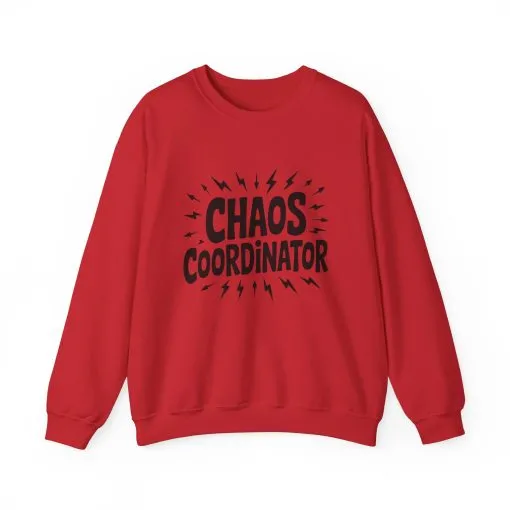 Chaos Coordinator Sweatshirt, Funny Gift for Moms, Mother's Day Gift, TeacherSweatshirt, Casual Graphic Tee, Women's Gift Idea