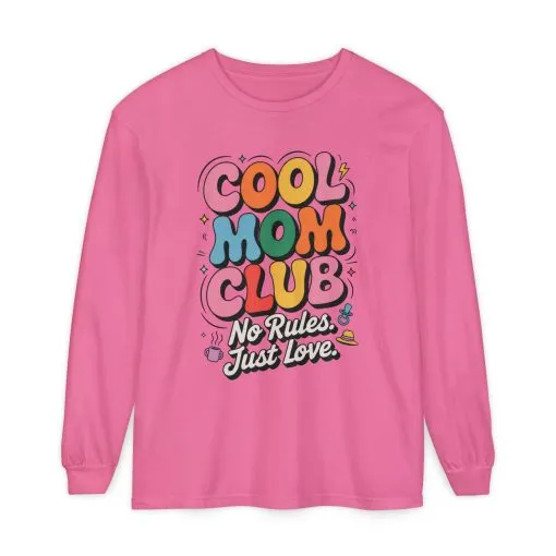 Cool Mom Club Long Sleeve T-Shirt, Funny Mom Tee, Gift for Moms, Mother's Day Gift, No Rules Just Love Quote Tee - Image 19