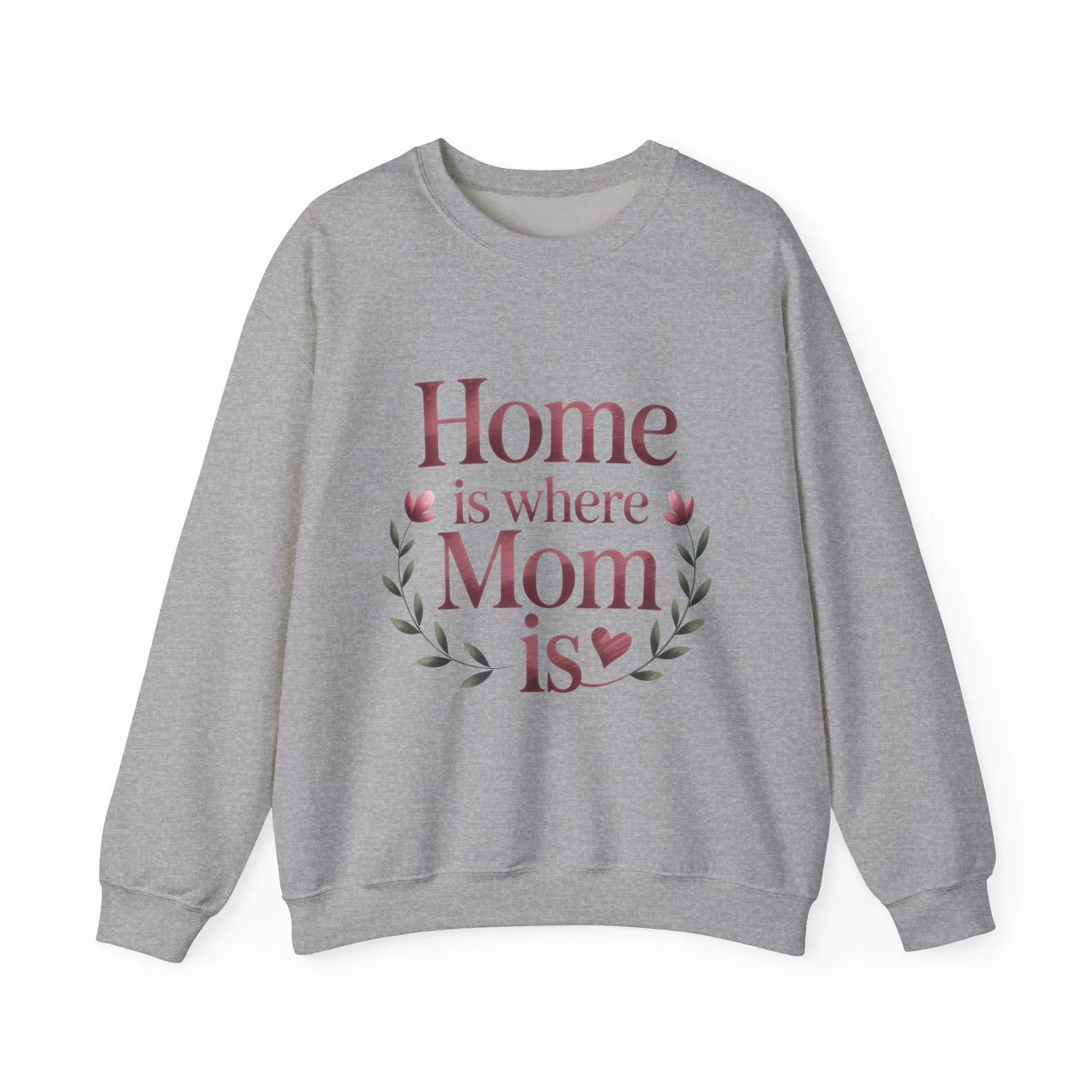 Home is Where Mom Is Sweatshirt, Cozy Crewneck for Moms, Gift for Mother's Day, Perfect for Home Comfort, Sentimental Mom Quote Shirt - Image 13