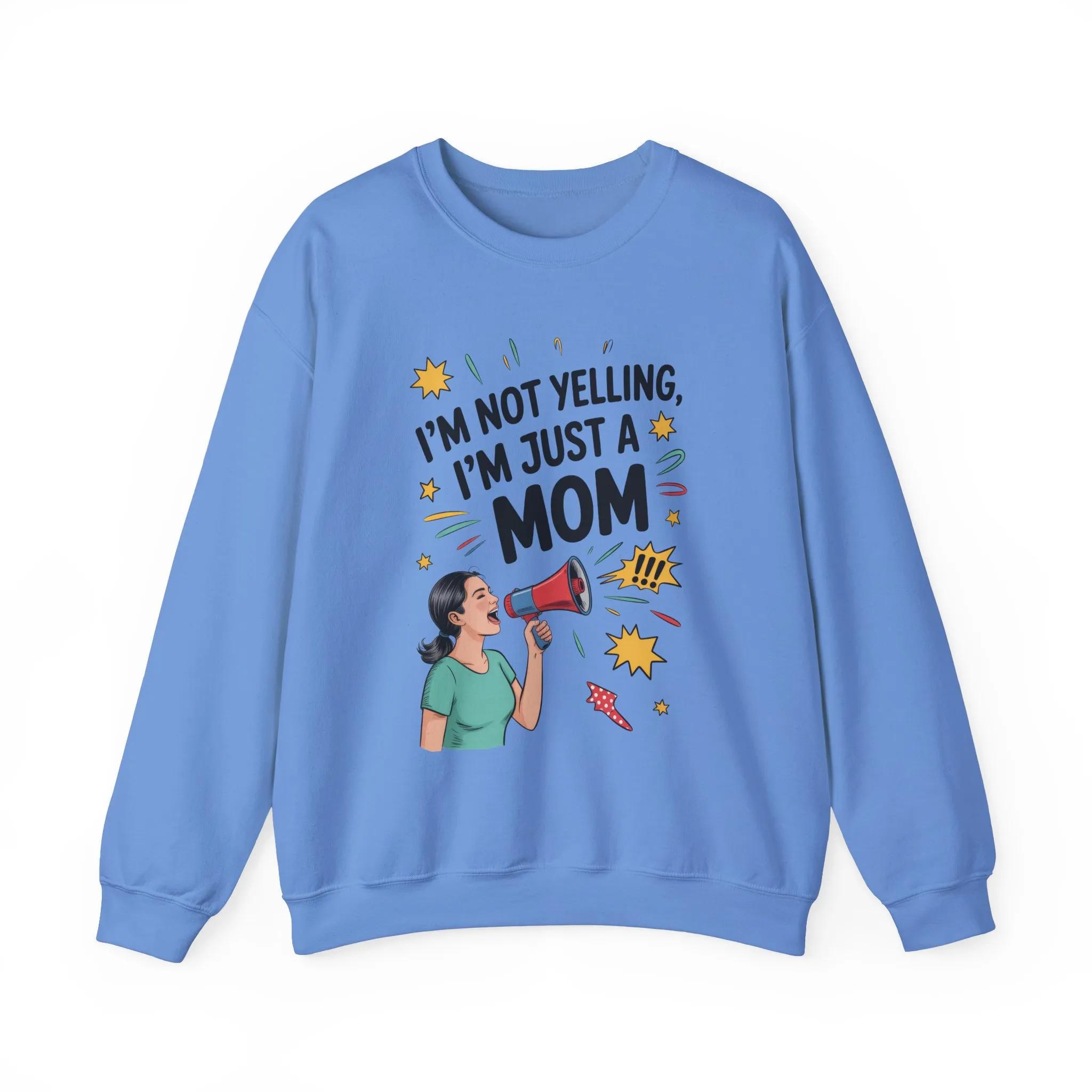 Funny Mom Sweatshirt, I'm Not Yelling I'm Just a Mom, Mother's Day Gift, Loud Mom Life Sweatshirt, Mother's Day Apparel, Family Humor Shirt - Image 18