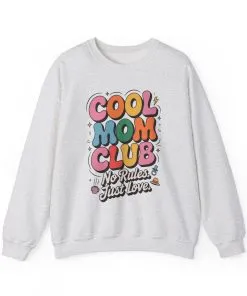 Cool Mom Club Sweatshirt, Gift for Moms, Mother's Day, No Rules Just Love, Retro Colorful Unisex Heavy Blend Crewneck