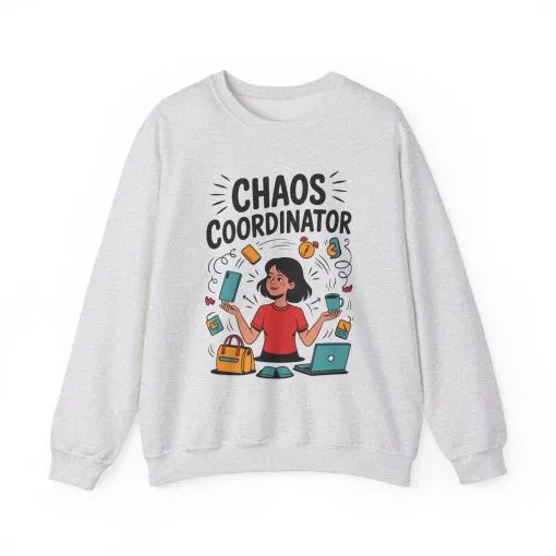 Chaos Coordinator Sweatshirt, Funny Mom Life Sweatshirt ,Gift for Busy Moms, Multitasking Mom Gift, Mom Life Sweatshirt, Mother's Day Gift - Image 2
