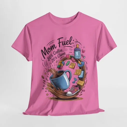 Mom Fuel Heavy Cotton Tee, Funny Coffee Lover T-Shirt, Gift for Moms, Mother's Day, Casual Wear, Pajama Top - Image 25