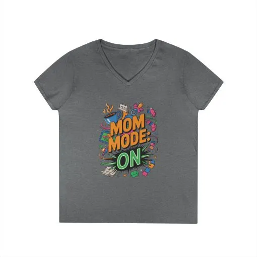 Mom Mode On Ladies V-Neck T-Shirt, Gift for Mom, Mother's Day Gift, Mother's Day Humor T-Shirt, Cute Mama Life Graphic Tee - Image 7