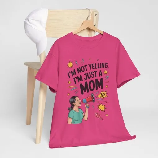 Funny Mom Shirt, I'm Not Yelling I'm Just a Mom, Mother's Day Gift, Loud Mom Life T-Shirt, Mother's Day Apparel, Family Humor Shirt - Image 34