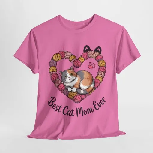 Best Cat Mom Ever T-Shirt, Cat Lover Gift, Pet Mom Shirt, Funny Animal Apparel, Cute Gift for Cat Moms, Gift for Cat Lovers, Kitty Mom Shirt