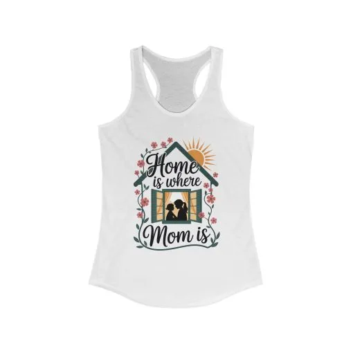 Home Is Where Mom Is Tank, Mother's Day Cotton Tank, Cute Family Gift for Mom, Sentimental Mom Gift, mother's day Gift