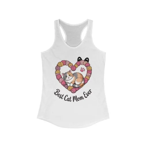 Best Cat Mom Ever Tank Top, Cat Lover Gift, Pet Mom Shirt, Funny Cat Tank, Mother's Day Gift, Mother's Day Gift, Pet Mom Gift