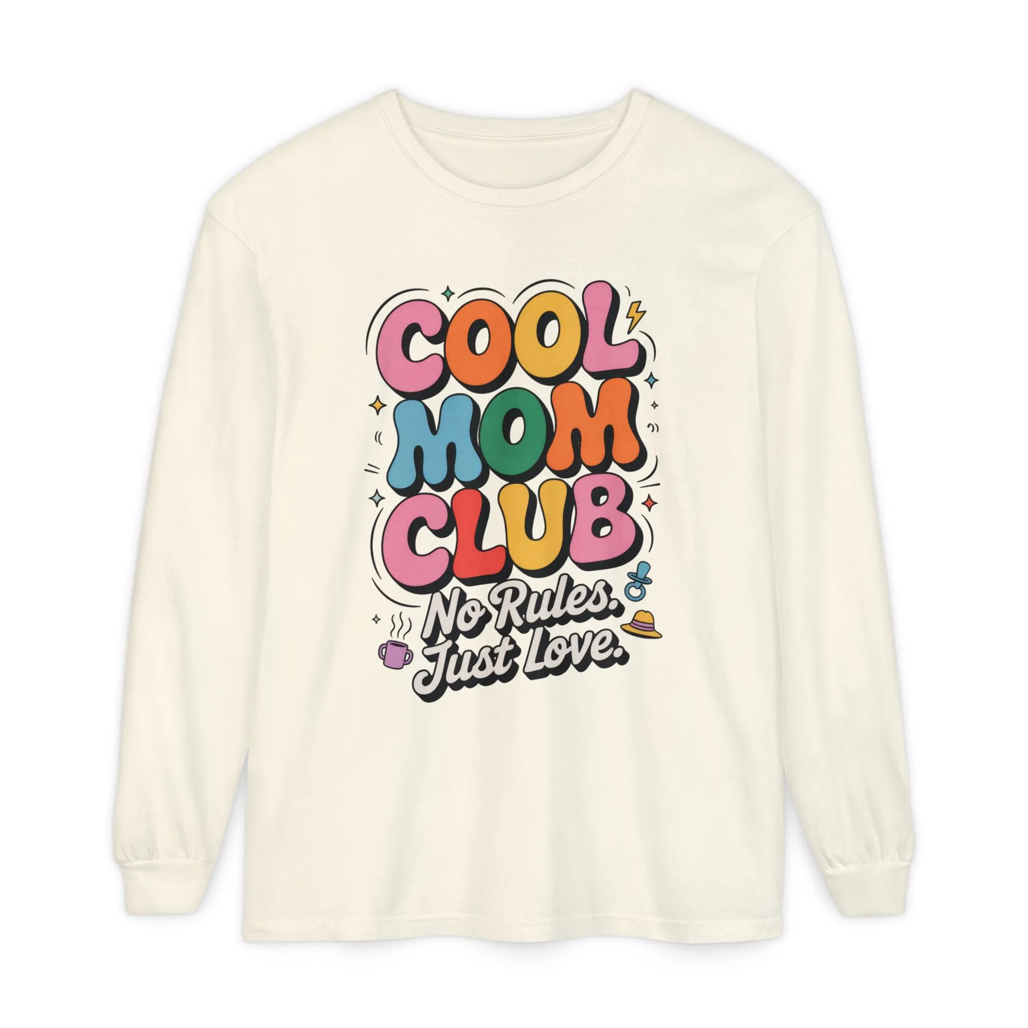 Cool Mom Club Long Sleeve T-Shirt, Funny Mom Tee, Gift for Moms, Mother's Day Gift, No Rules Just Love Quote Tee - Image 25