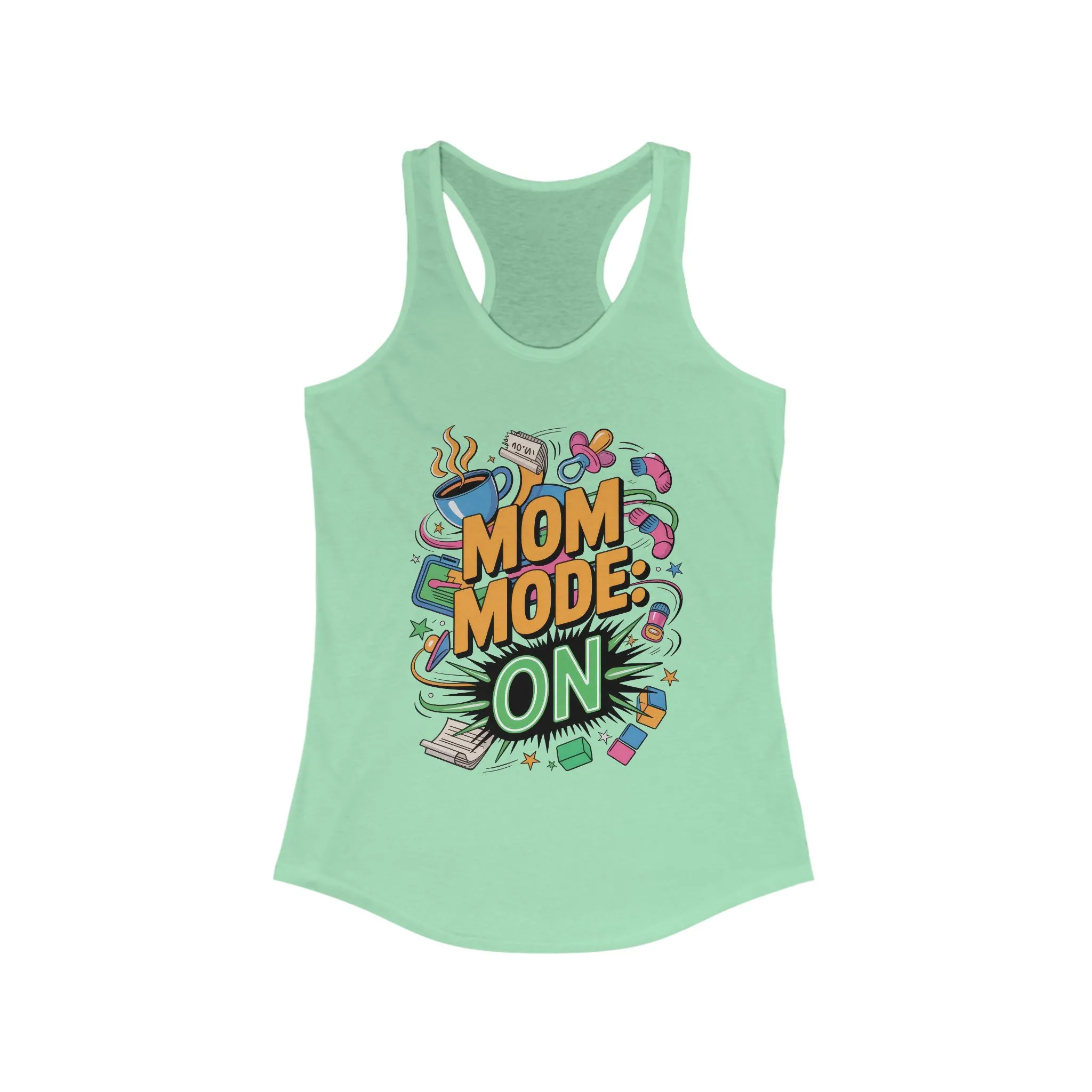 Mom Mode On Racerback Tank, Gift for Mom, Mother's Day Gift, Mother's Day Humor Top, Cute Mama Life Graphic Tee - Image 7