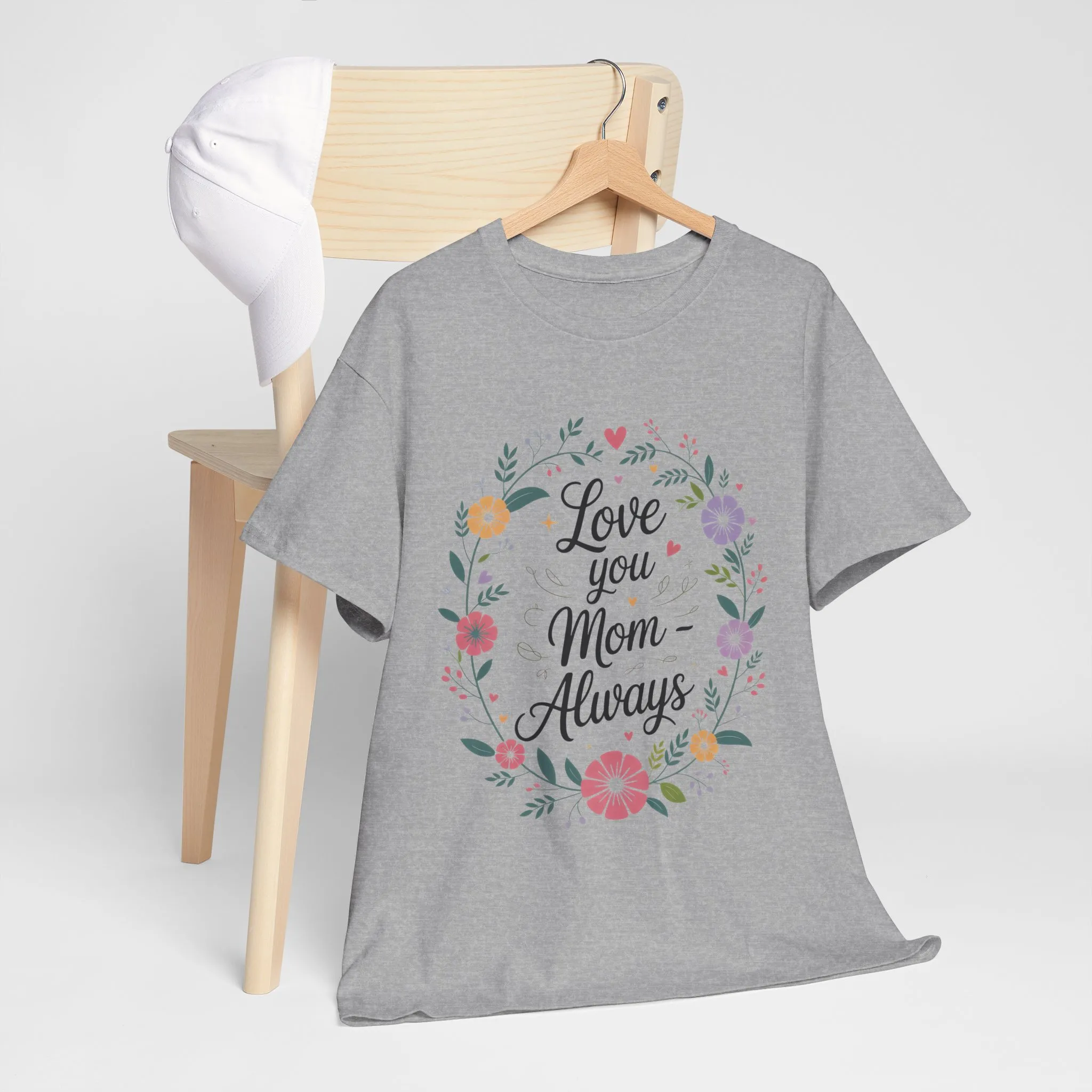 Love You Mom Always Shirt, Floral Mother's Day Tee, Sentimental Gift for Mom, Unisex Comfort Fit Cotton T-Shirt, Gift for Mother's Day - Image 12