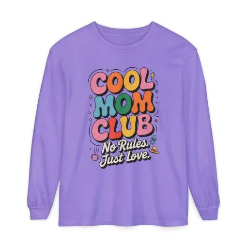Cool Mom Club Long Sleeve T-Shirt, Funny Mom Tee, Gift for Moms, Mother's Day Gift, No Rules Just Love Quote Tee - Image 13